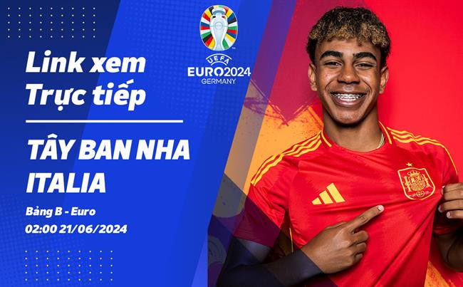 Tay Ban Nha vs Italia truc tiep VTV3 link xem VCK Euro 2024